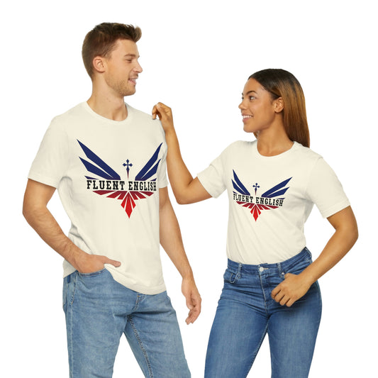 Fluent English with America Colors in Black Lettering MULTI SHIRT COLOR CHOICES